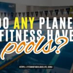 do any planet fitness have pools